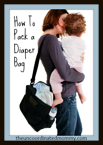 How To Pack a Diaper Bag