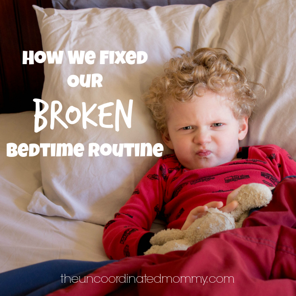 How We Fixed Our Broken Bedtime Routine