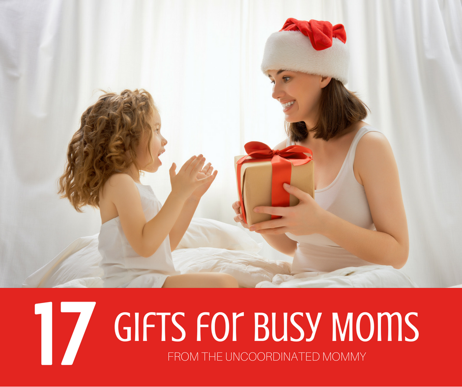 The Busy Mom Gift Guide - 17 Gifts for Moms Who Live In Their Car!