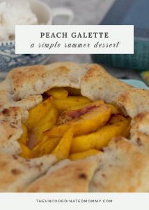 Peach Galette - A Simple Summer Dessert
